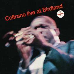 Coltrane Live At Birdland