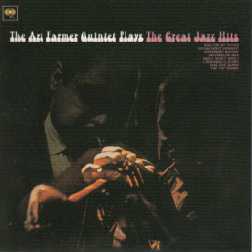 The Art Farmer Quintet Plays The Great Jazz Hits