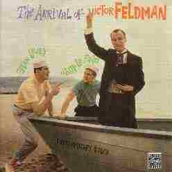 The Arrival Of Victor Feldman