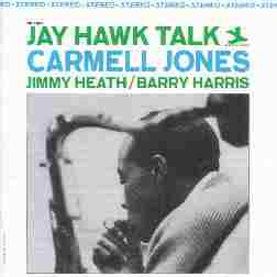 469 Carmell Jones@gJay Hawk Talkh