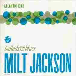 195 Milt Jackson@ gBallads & Bluesh