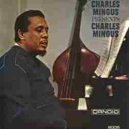 Charles Mingus Presents Charlie Mingus