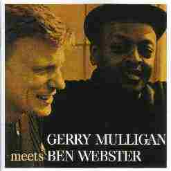 Gerry Mulligan Meets Ben Webster