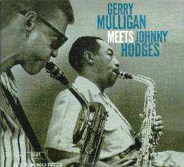 Gerry Mulligan Meets Johnny Hodges