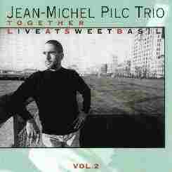 Together - Live At Sweet Basil, Vol.2