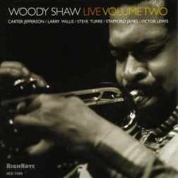 Woody Shaw Live Volume Two