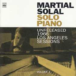 Martial Solal Solo Piano Unreleased 1966 Los Angeles Session, Volume 1