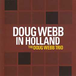 Doug Webb In Holland